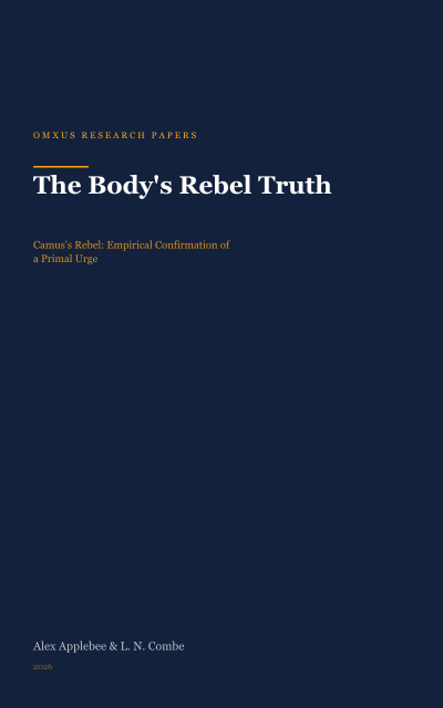 The Rebel Had No Google: Camus's Intuitions, Now With Evidence