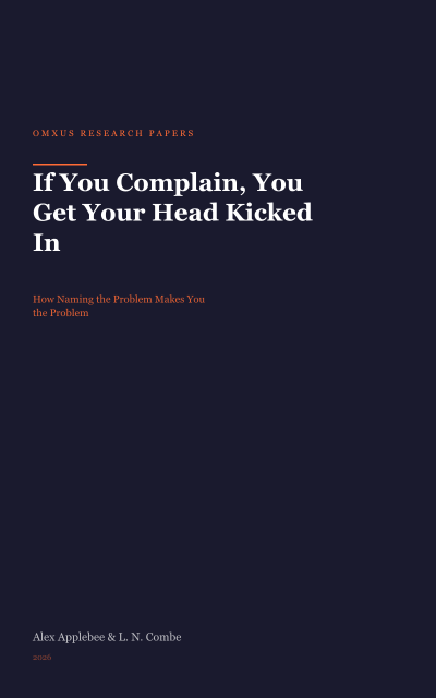 If You Complain, You Get Your Head Kicked In